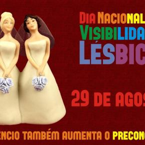 29 de Agosto – Dia da Visibilidade Lésbica